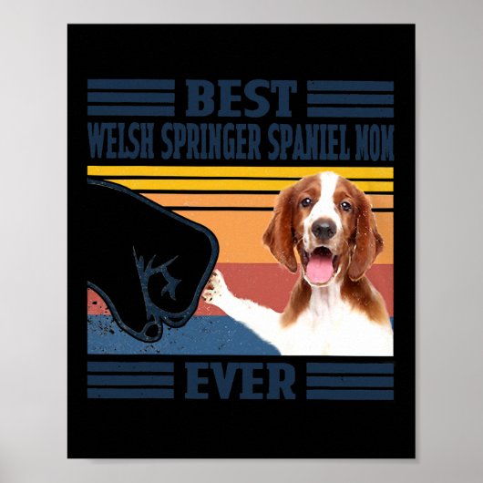 Best Welsh Springer Spaniel Ma Ever Funny Dog Poster (Voorkant)