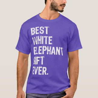 Best White Elephant Gift Ever Funny Kerstmis T-shirt