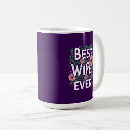 Best Wife ever Koffiemok (Voorkant rechts)
