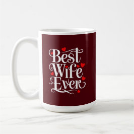 Best Wife Ever Koffiemok