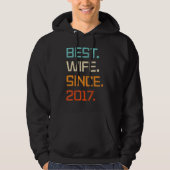 Best Wife Since 2017 6th Wedding Anniversary For W Hoodie (Voorkant)