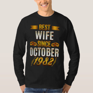 Best Wife Since October 1982   40th Anniversary Wi T-shirt