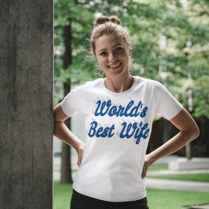 Best Wife zee blue text T-shirt