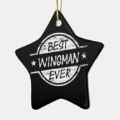 Best Wingman Ever White Keramisch Ornament (Links)