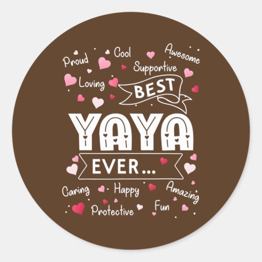 Best Yaya Ever Funny First Time Grandma Mothers Ronde Sticker (Voorkant)