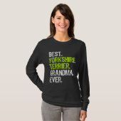 Best Yorkshire Terrier Grandma Ever Dog T-shirt (Voorkant volledig)