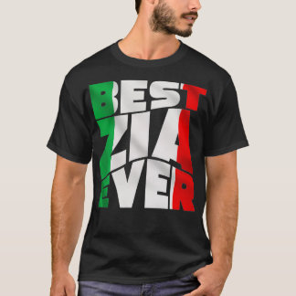 Best Zia Ever Gift Italy tante Love Gifts Italy T-shirt