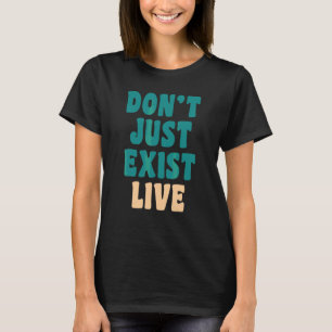 Besta niet alleen, leef   Hippie 60s 70s look      T-shirt