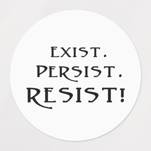 BESTAAN. Blijft. Weerstand! Labels (Design 2)