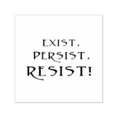 BESTAAN. Blijft. Weerstand! Zelfinktende Stempel (Design)