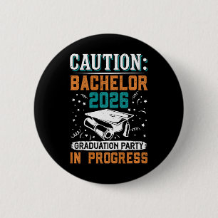 Bestanden Caution Bachelor 2026 Graduation Party G Ronde Button 5,7 Cm