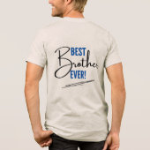 #BestBrotherEverT-Shirt Tri-Blend Shirt (Achterkant)