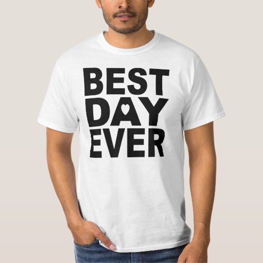 BESTDAYEVER T-SHIRT (Voorkant)