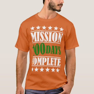 Beste 100e dag militaire schoolmissie voltooid t-shirt