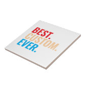 Beste aangepaste ooit retro-Gepersonaliseerd teks Tegeltje (Zijkant)