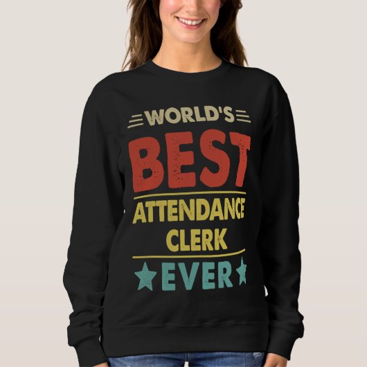 Beste Aanwezigheidsmedewerker Ter Wereld Ooit 1 Trui (Voorkant)