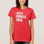 Beste. Abuela. Ooit. (IN HET DONKER) T-shirt (Voorkant)