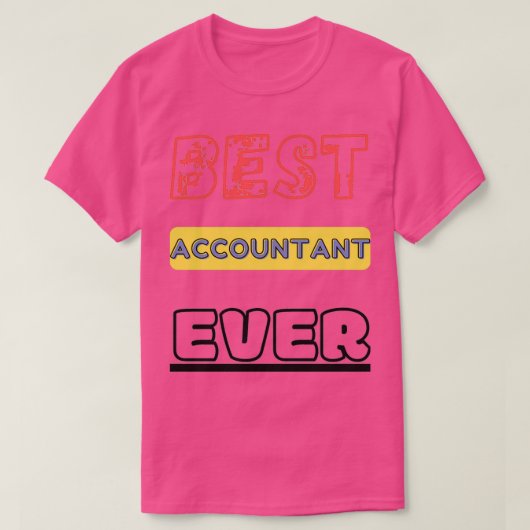 Beste accountant ooit 11 t-shirt (Design voorkant)