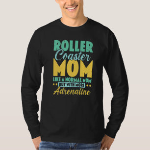 Beste Achterbaan Moeder Achterbaan Pretpark Attrac T-shirt