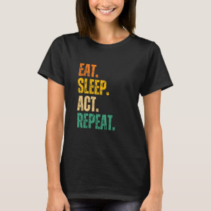 Beste acteerkunst voor mannen vrouwen theater dram t-shirt