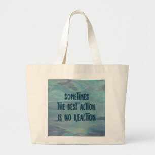 Beste actie is geen reactiethema Jumbo Canvas tas