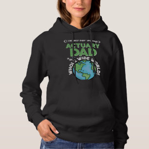 Beste Actuary Papa in de hele wereld Hoodie