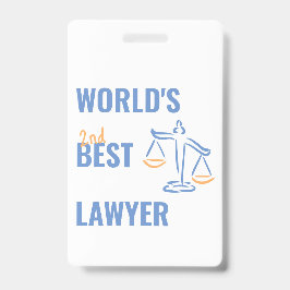 Beste advocaat ter wereld. Cadeau idee voor colleg Badge