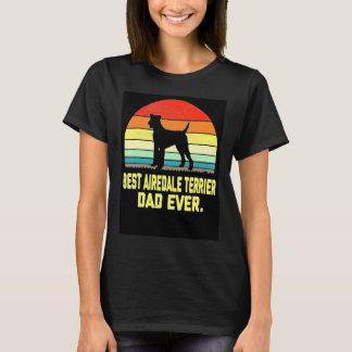  Beste Airedale Terriër Pa Ooit T-shirt