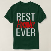Beste Alexander Ever T-shirt (Design voorkant)