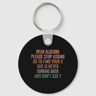Beste Algebra Grappige Sarcastische School Spreuk  Sleutelhanger