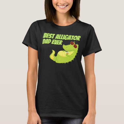 Beste alligator vader Ooit Dieren Wild Actief T-shirt (Voorkant)