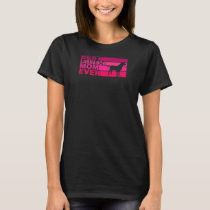 Beste arbeidsloon voor moeder ooit t-shirt
