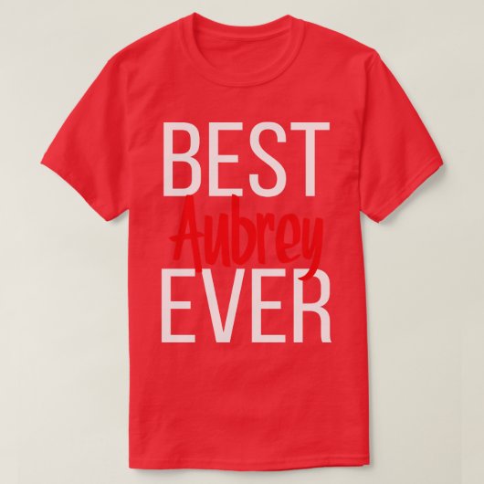 Beste Aubrey ooit 1 T-shirt (Design voorkant)