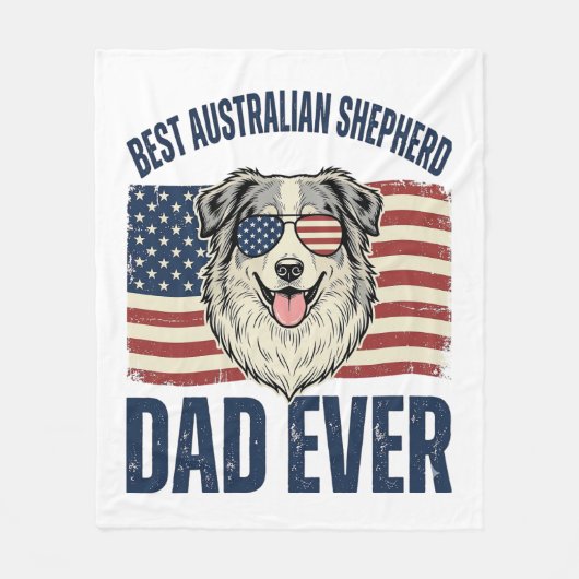 Beste Australian Shepherd vader ooit Patriotisch Fleece Deken (Voorkant)