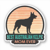 Beste Australische Kelpie-mama ooit in nood Sticker (Voorkant)