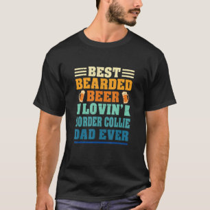 Beste Baardige Bier Minnende Collie Vader Grappige T-shirt