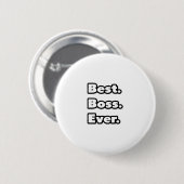 Beste. Baas. Ooit. Ronde Button 5,7 Cm (Voorkant /achterkant)