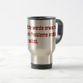 "Beste baas, word alsjeblieft volwassen..." Reisbeker (Voorkant rechts)