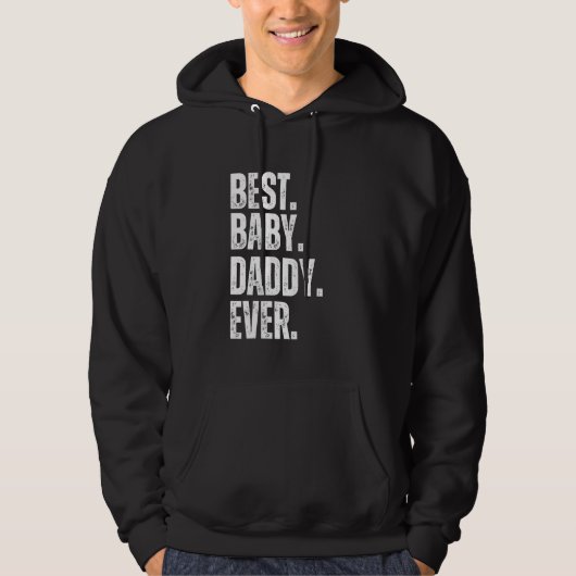 Beste Baby Daddy Ooit voor Dad Baby Hoodie (Voorkant)