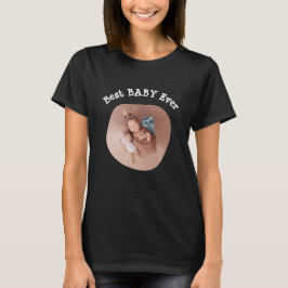 Beste BABY ooit upload je foto van je vierkante fa T-shirt
