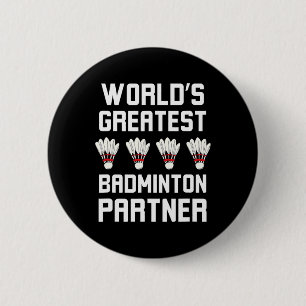Beste Badminton Partner ter wereld Cool Badminton Ronde Button 5,7 Cm