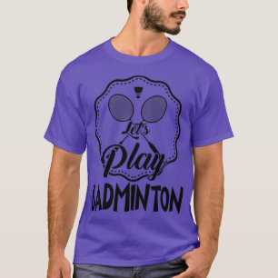Beste badminton speler 4 t-shirt