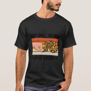 Beste Bal Python Papa Bal Python Lover Bal Python T-shirt