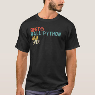 Beste BALL PYTHON Dad Ooit Retro T-shirt
