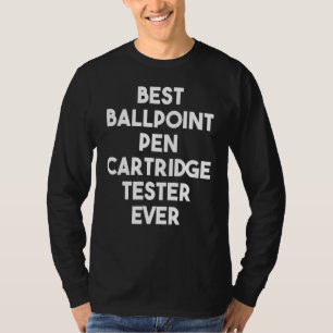 Beste ballpoint-pencartridge ooit t-shirt