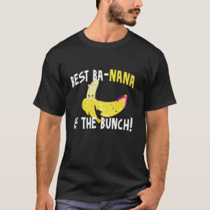Beste BaNana Grappige Moederdag Pun Verjaardag voo T-shirt