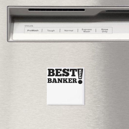 Beste bankier ooit magneet (Insitu (Vaatwasser))