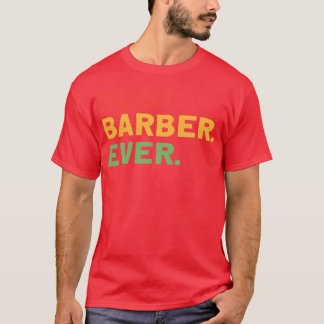 Beste Barber ooit Barber Gift voor Haidresser Barb T-shirt