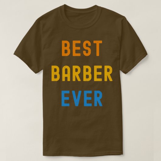 Beste Barber-ooit-waardetoewijzing voor Barber T-shirt (Design voorkant)