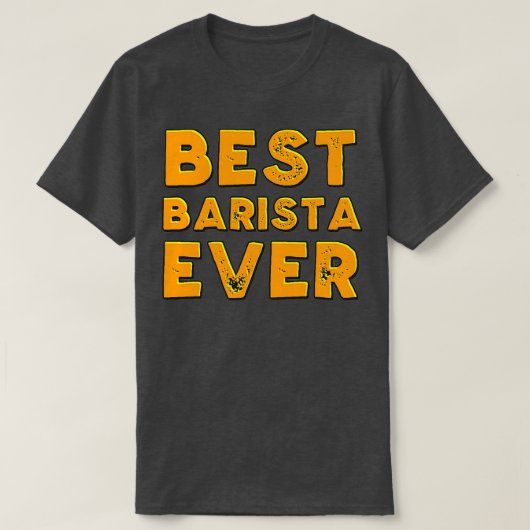 Beste barista ooit 15 t-shirt (Design voorkant)